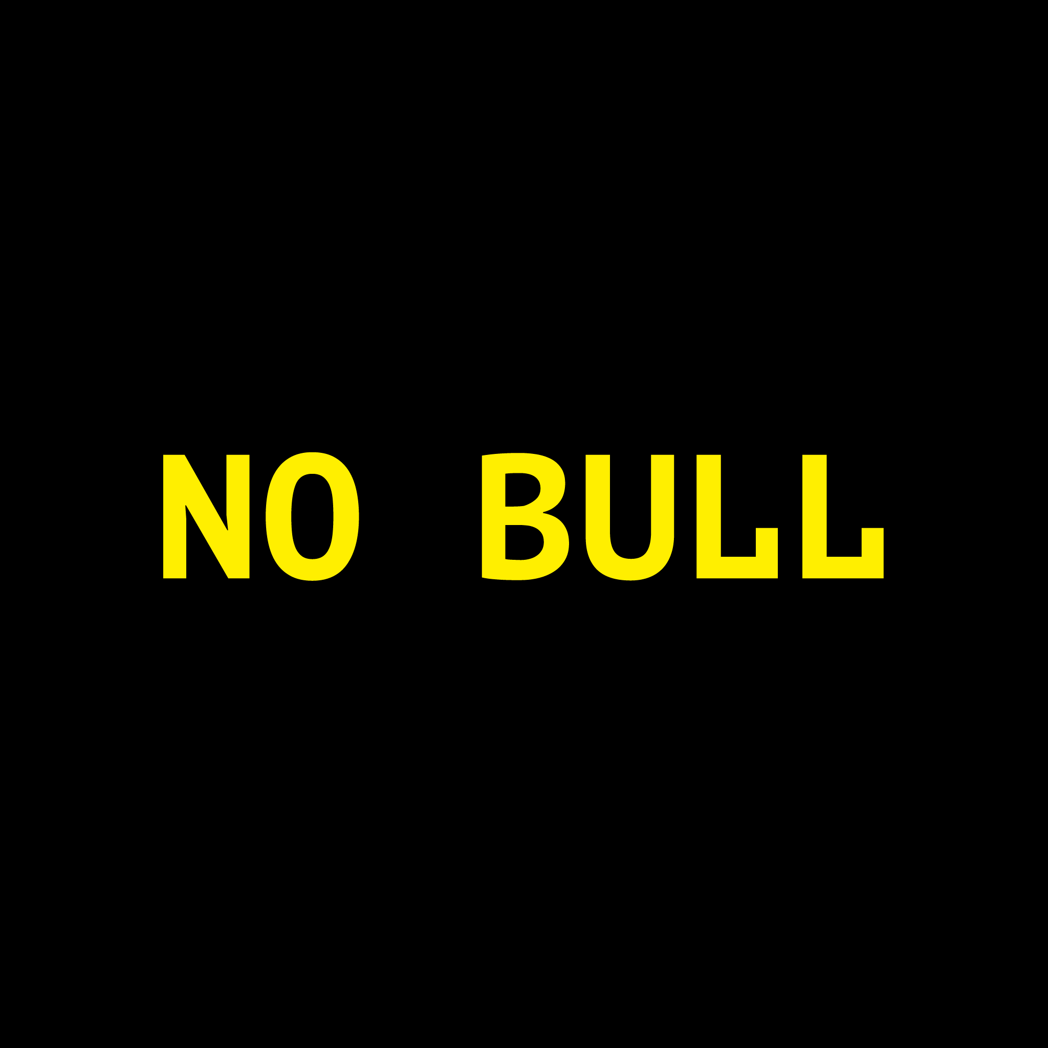 No Bull