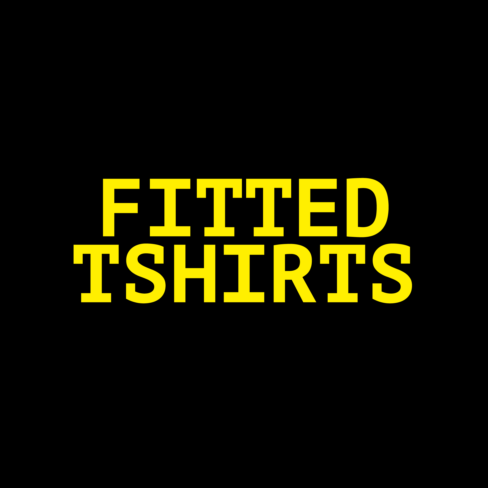 Fitted Tshirts